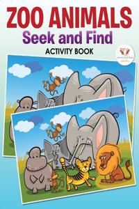 Zoo Animals Seek and Find Activity Book
