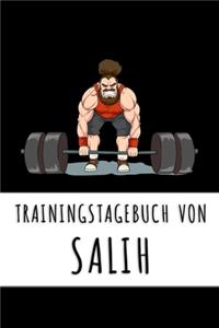 Trainingstagebuch von Salih