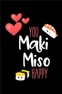 You Maki Miso Happy