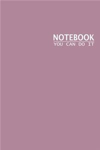 Notebook You Can Do It