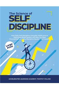 The Science of Self Discipline