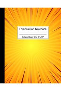 Composition Notebook College Ruled 120p 8