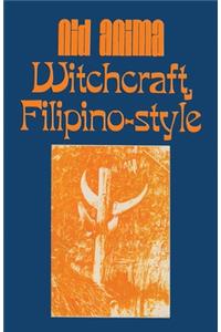 Witchcraft, Filipino Style