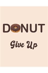 Donut Give Up