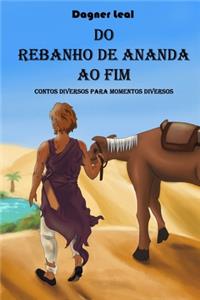 Do Rebanho de Ananda ao Fim