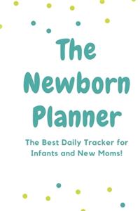 The Newborn Planner