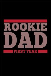 Rookie Dad First Year