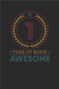 1 Year Of Being Awesome