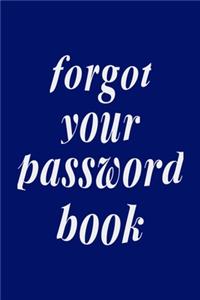 Forgot Your Password Book