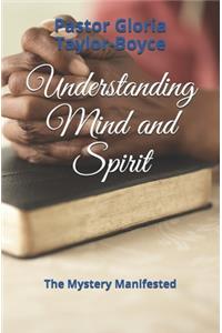 Understanding Mind and Spirit