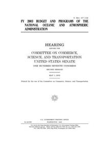 FY 2003 budget and programs of the National Oceanic and Atmospheric Administration