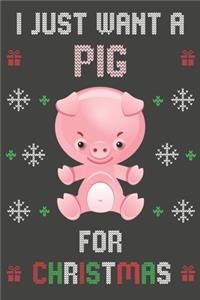 I Just Want A Pig For Christmas