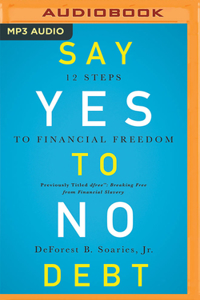 Say Yes to No Debt