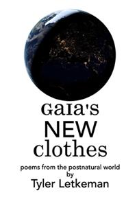 Gaia's New Clothes