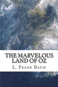 The marvelous land of Oz