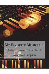My Favorite Musicians