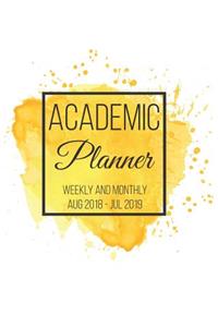 Academic Planner Weekly and Monthly Aug 2018- Jul 2019