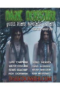 Dark Dossier #25: Ghosts, Aliens, Monsters, & Killers.