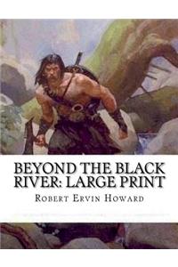 Beyond the Black River