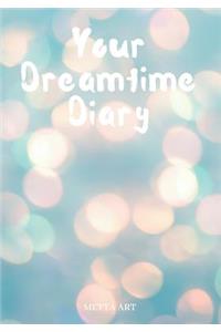 Your Dreamtime Diary