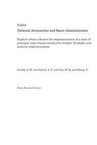 Explicit Robust Schemes for Implementation of a Class of Principal Value-Based Constitutive Models