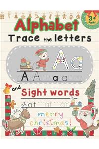 Alphabet Trace The Letters and Sight Words