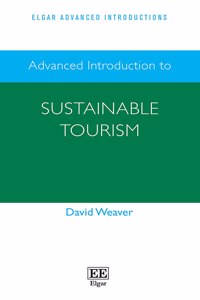 Advanced Introduction to Sustainable Tourism