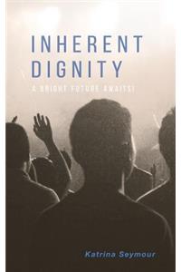 Inherent Dignity