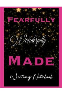 Fearfully Wonderfully Made Writing Notebook