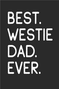 Best Westie Dad Ever