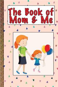 Book of Mom and Me