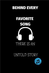 Behind Every Favorite Song There Is an Untold Story