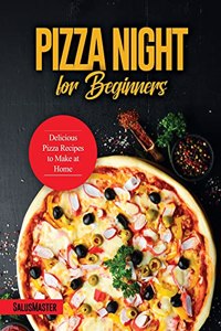 Pizza Night for Beginners