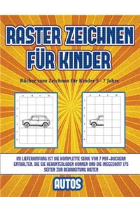 Bücher zum Zeichnen für Kinder 5 - 7 Jahre (Raster zeichnen für Kinder - Autos): Dieses Buch bringt Kindern bei, wie man Comic-Tiere mit Hilfe von Rastern zeichnet