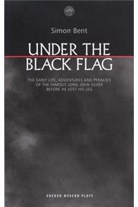 Under the Black Flag