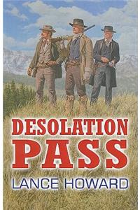 Desolation Pass