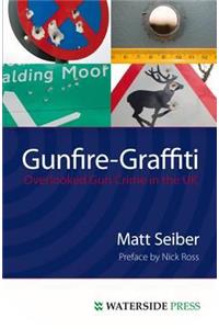 Gunfire Graffiti