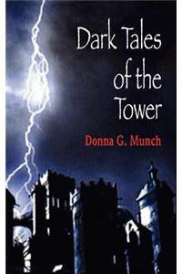 Dark Tales of the Tower