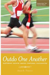 Outdo One Another