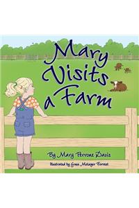 Mary Visits A Farm