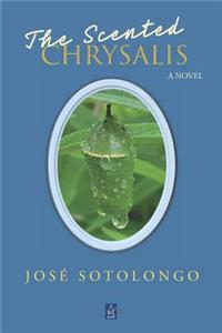 The Scented Chrysalis