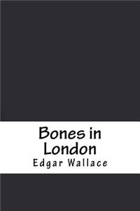 Bones in London