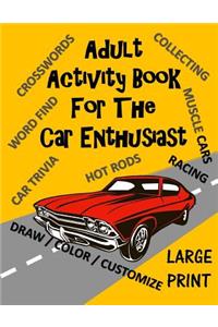 Adult Activity Book for the Car Enthusiast