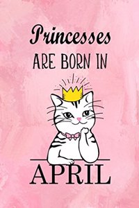 Princesses Are Born In April