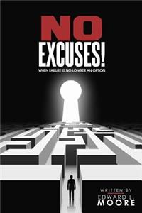 No Excuses
