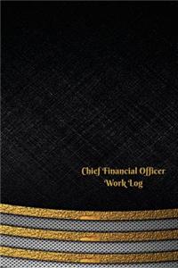 Chief Financial Officer Work Log