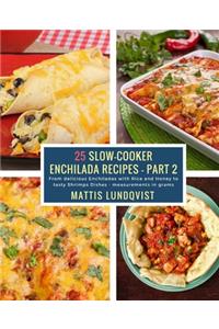 25 Slow-Cooker Enchilada Recipes - Part 2