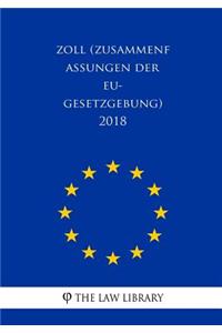 Zoll (Zusammenfassungen der EU-Gesetzgebung) 2018