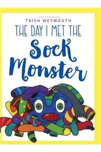 The Day I Met the Sock Monster