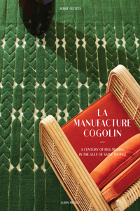 The Cogolin Manufacture